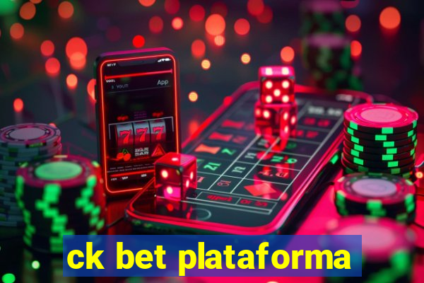 ck bet plataforma